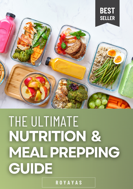 The Ultimate Nutrition and Meal Prepping Guide